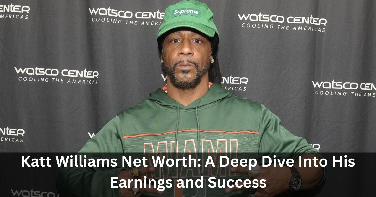 Katt Williams Net Worth A Deep Dive Into His Earnings and Success
